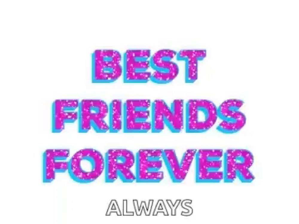 the words `` best friends forever always '' are written in purple and blue glitter on a white background .