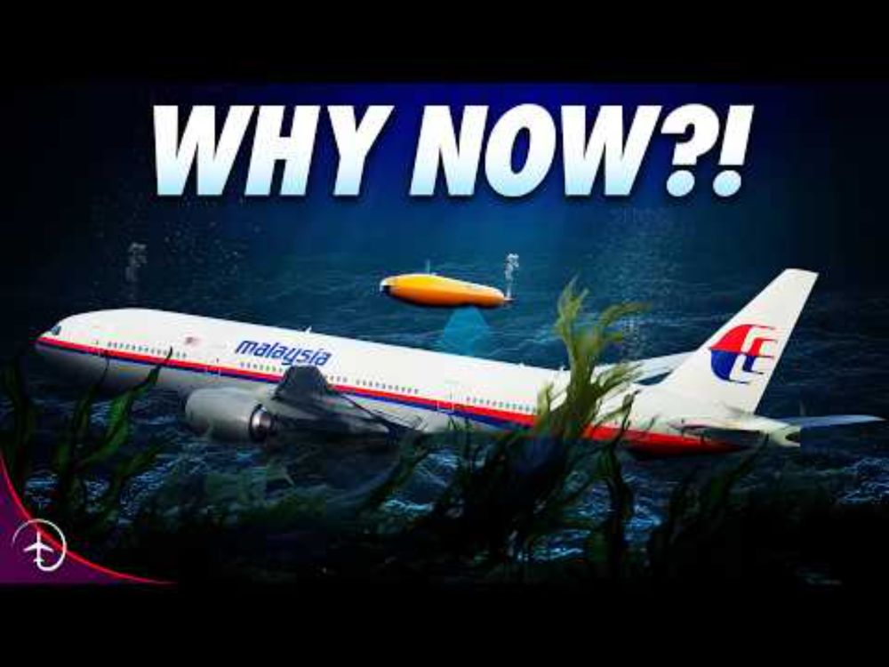 The Search for MH370 is Back ON! What’s changed?!