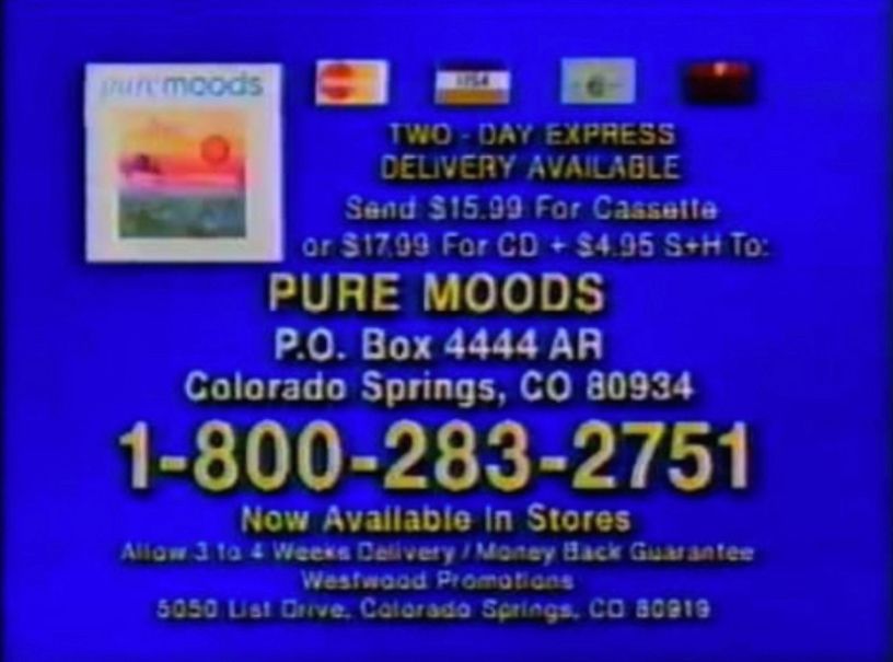 screen from the commercial for the infamous 'pure moods' music compilation from the 90s, it provides details about shipping costs, addresses, phone numbers, and other delivery information along with the album art and credit card logos 