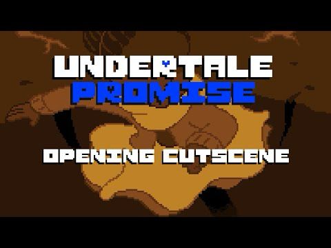 Undertale Promise Opening Cutscene