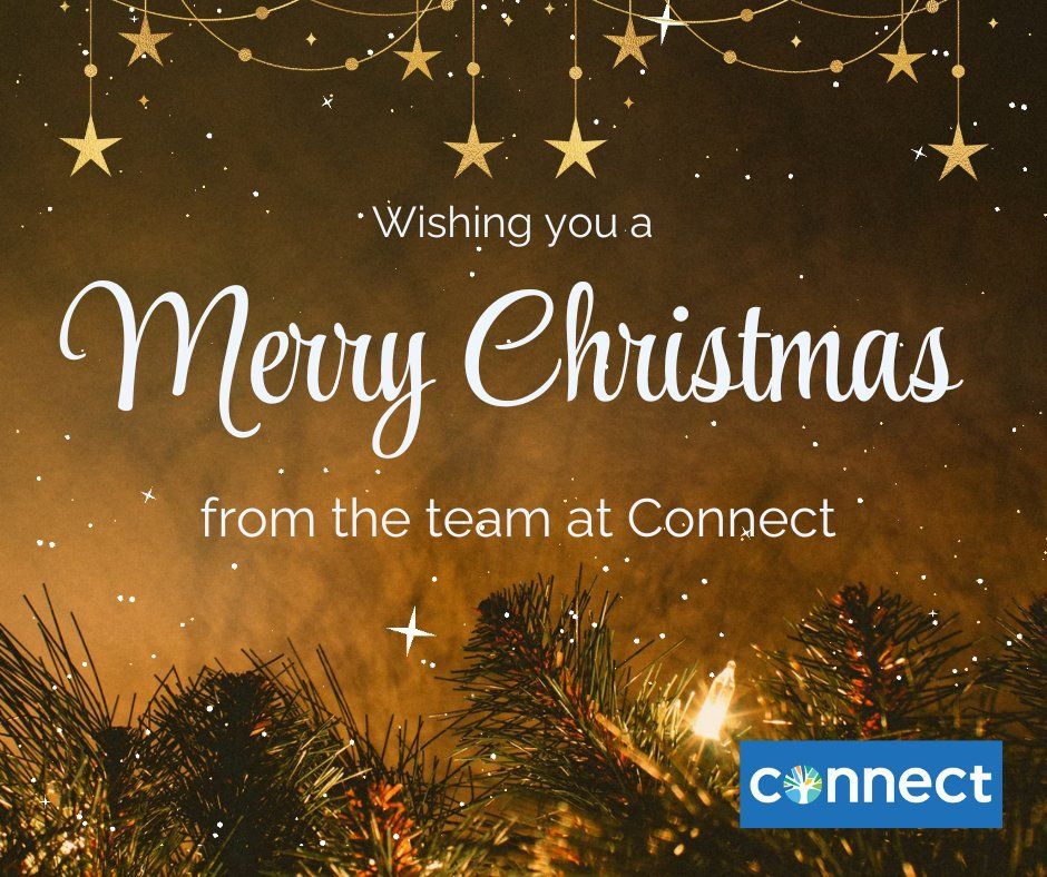 Wishing you a Merry Christmas from the team at Connect