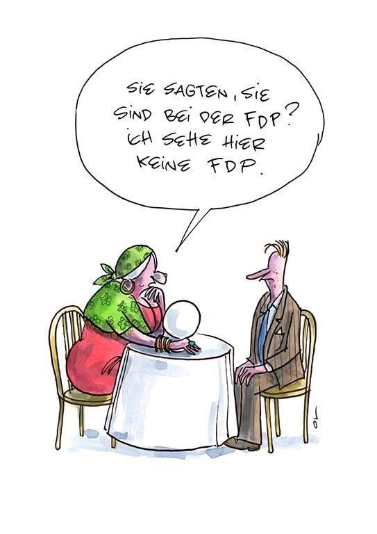 Wahrsagerin blickt in ihre Kugel und sagt dem Kunden: "Sie sagten, Sie sind bei der FDP. Ich sehe hier keine FDP".