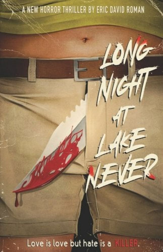 Long Night at Lake Never a book by Eric David Roman