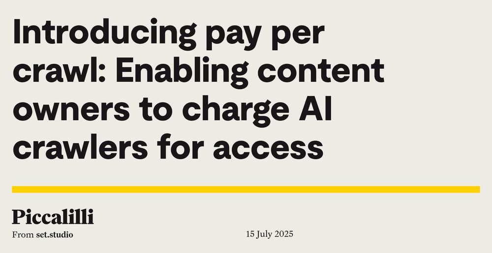 Introducing pay per crawl: Enabling content owners to charge AI crawlers for access