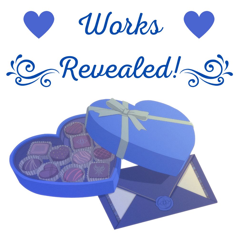 Works revealed! over a blue box of chocolates with a green ribbon