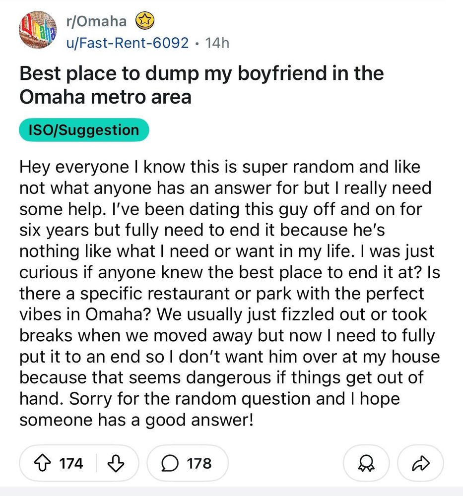 a reddit post with the title "Best place to dump my boyfriend in the Omaha metro area"