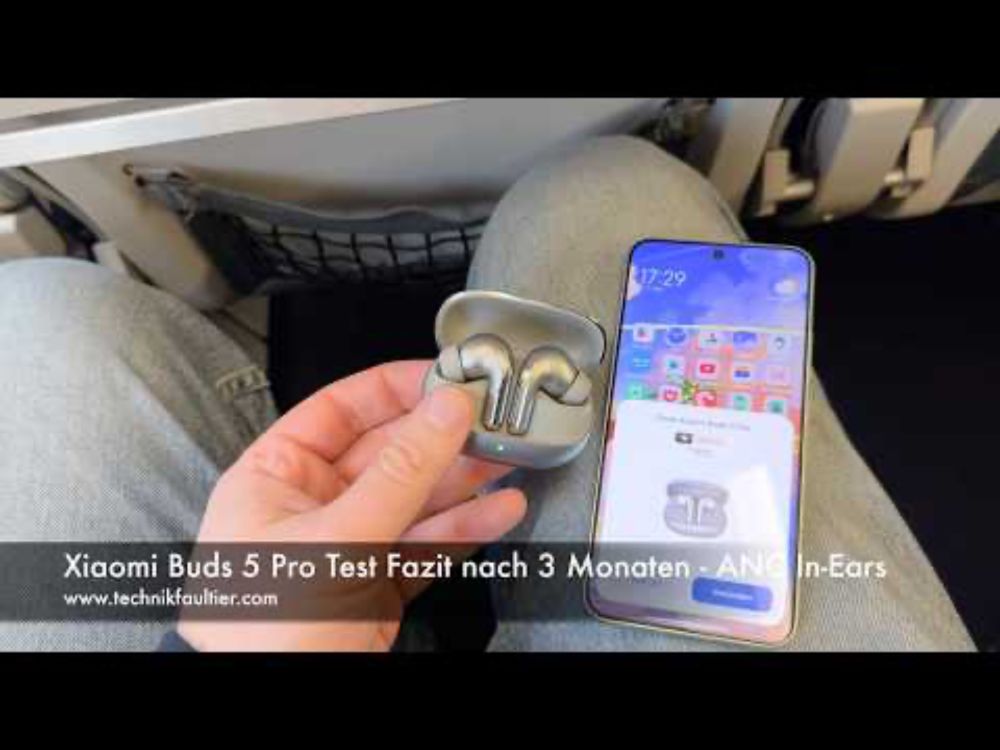 Xiaomi Buds 5 Pro Test Fazit nach 3 Monaten - ANC In-Ears