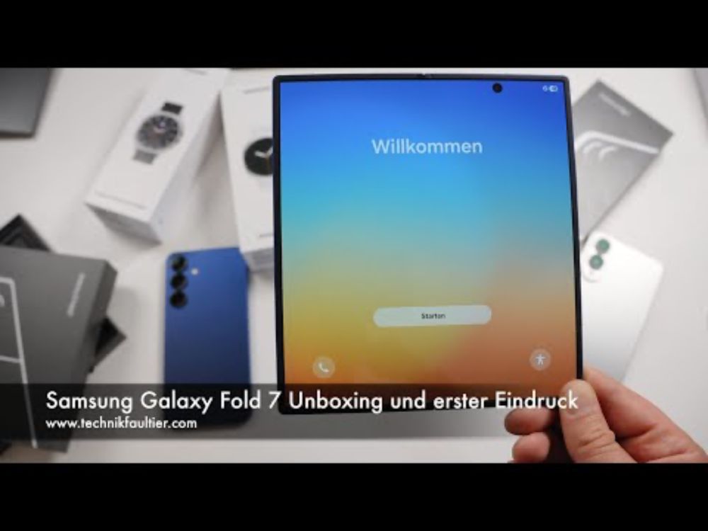 Samsung Galaxy Fold 7 Unboxing und erster Eindruck