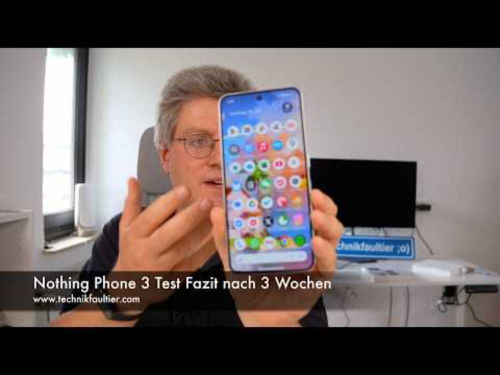 Nothing Phone 3 Test Fazit nach 3 Wochen