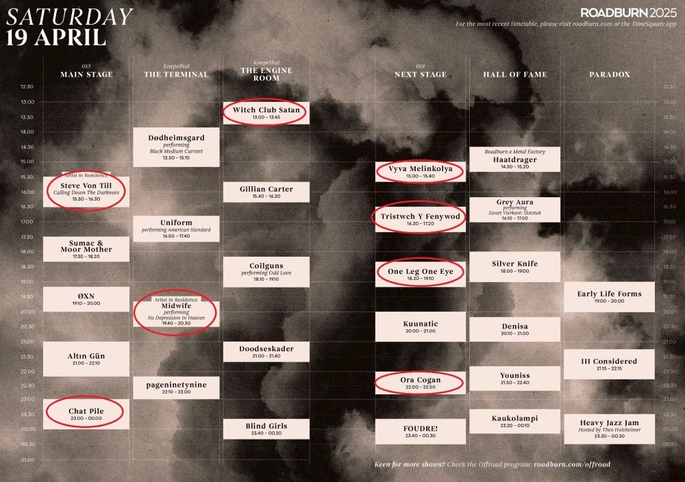Lördagens spelschema med Witch Club Satan, Vyva Melinkolya, Steve Von Till, Tristwch Y Fenywod, One Leg One Eye, Midwife, Ora Cogan och Chat Pile inringade.