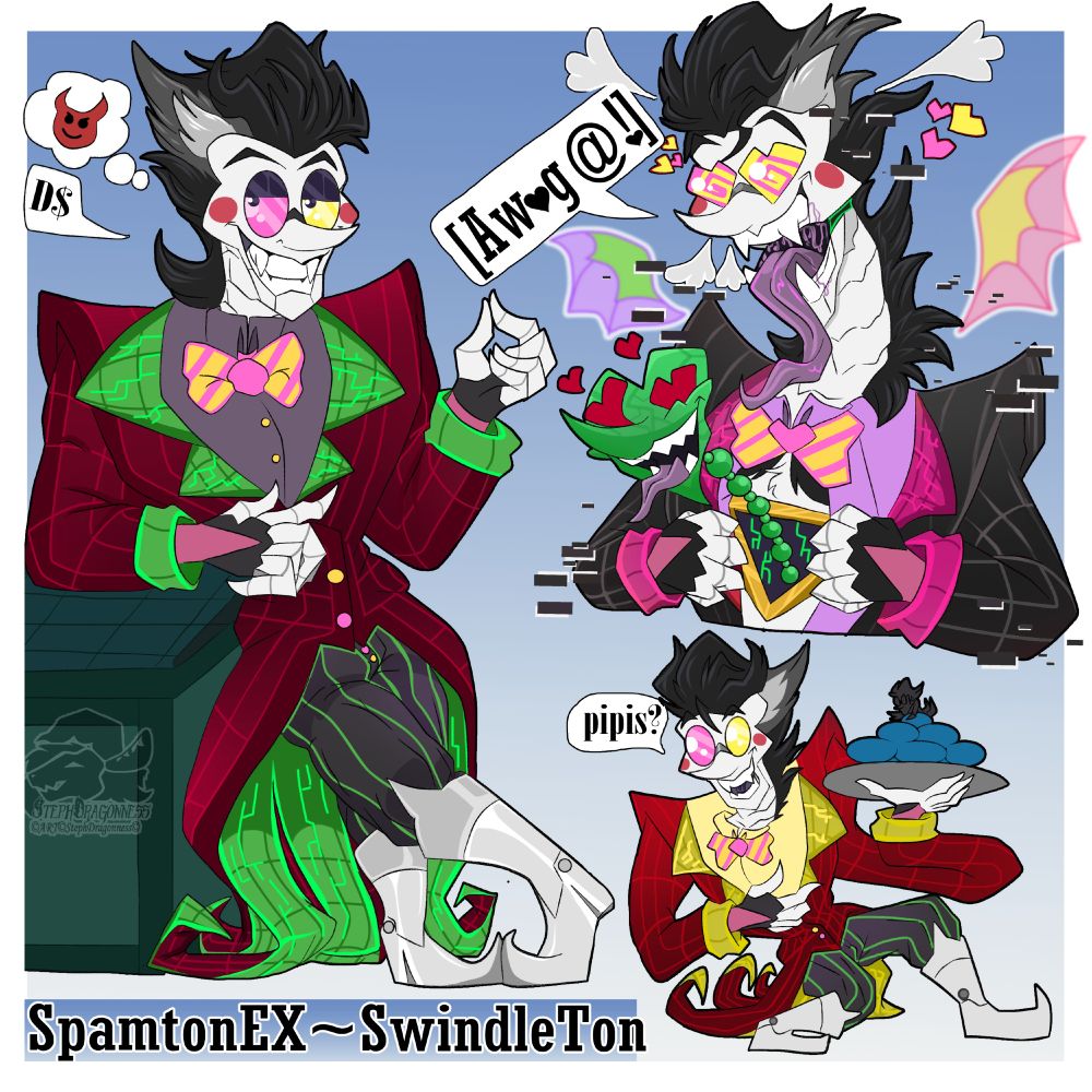 *update design*

Dubbed the SpamtonEx SWINDLETON

Heavily influence by 'the MASK' & 'Tex Avery Wolfy'



Still a sleazy salesman be a bigshot at least his not living in a dumpster-passionate about his work revitalizing trash and Selling it a good profit.. even its lil used.

if he cant convince you for some kromer... then maybe a date?