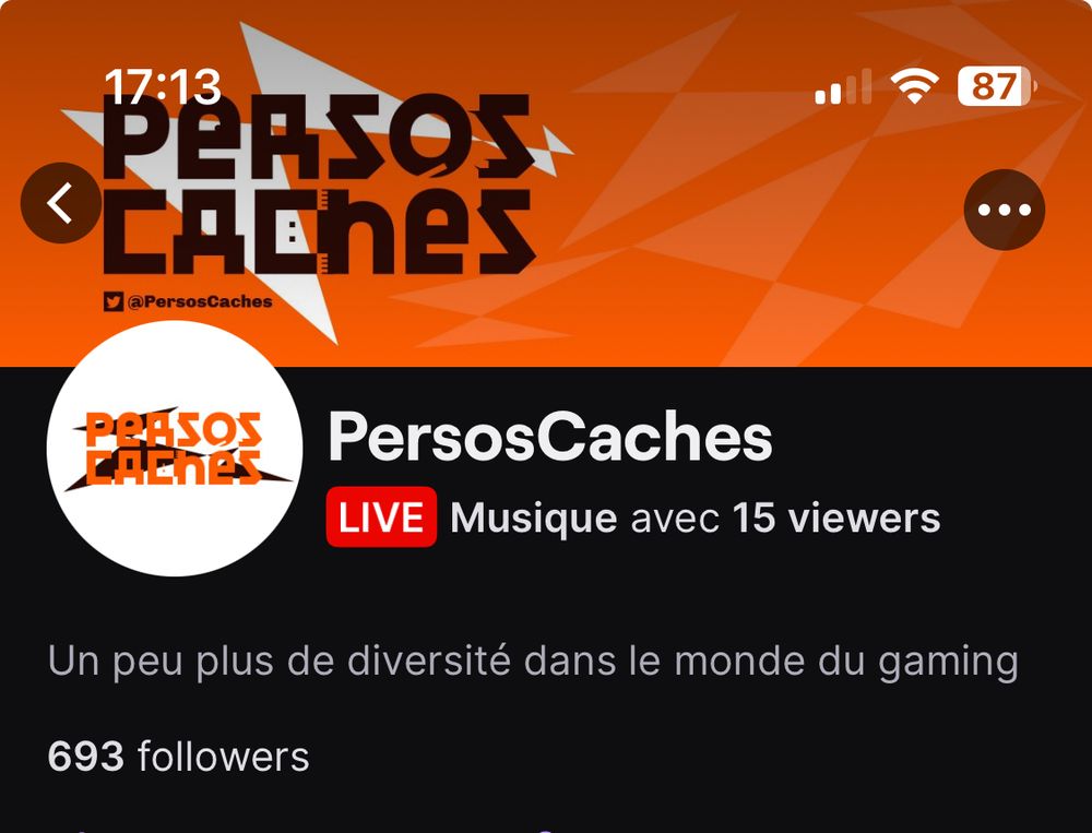 Interface twitch avec le logo Persos Cachés montrant 693 followers!  La chaine est en live musique 