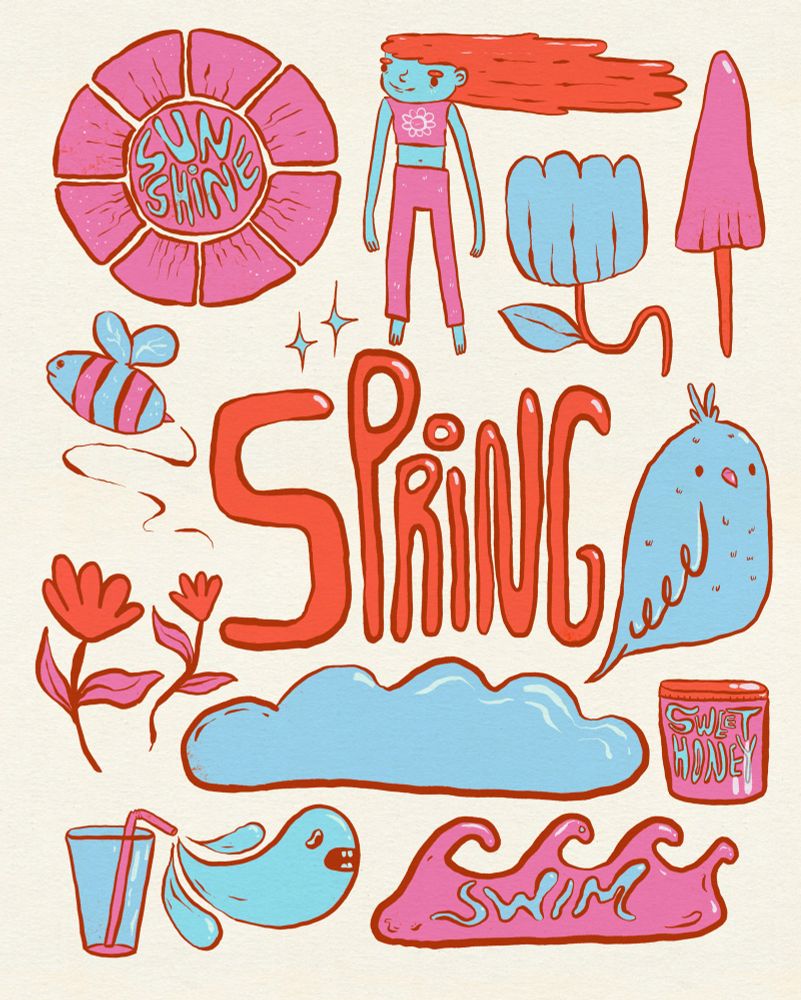 A digital art piece that is spring themed in blue, pink and orange. The word spring is in the middle surrounded by spring themed doodles like a bird, flowers, the sun.