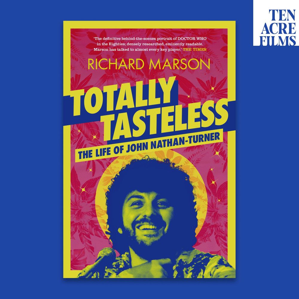Cover design of Totally Tasteless: The Life of John Nathan-Turner