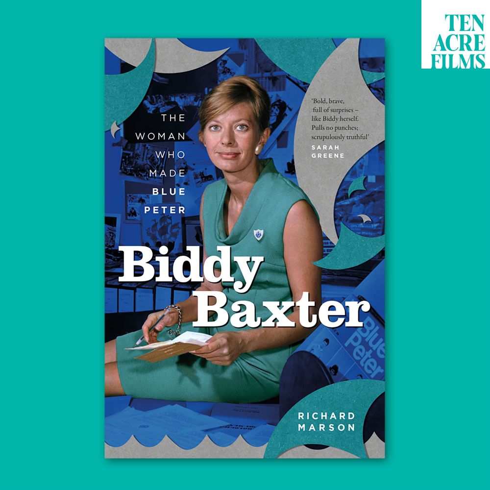 Cover design for Biddy Baxter: The Woman Who Made Blue Peter