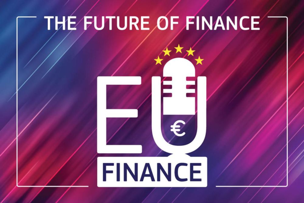 EU Finance Podcast - The future of finance