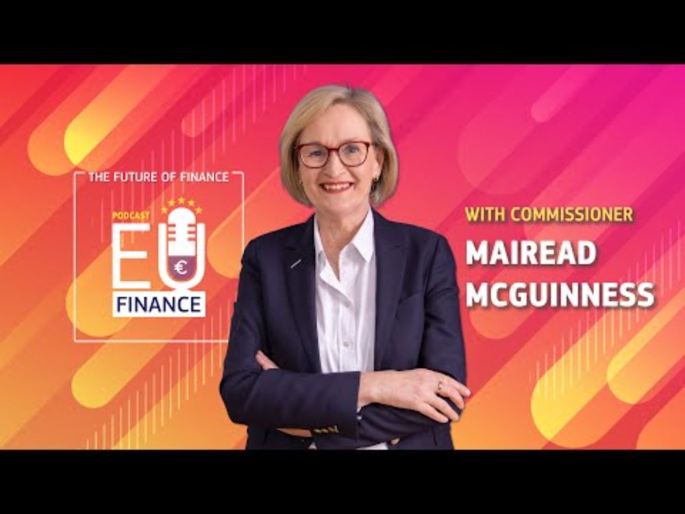 EU Finance Podcast: S2 Episode 10 The One About What EU Finance Commissioner McGuinness Accomplished