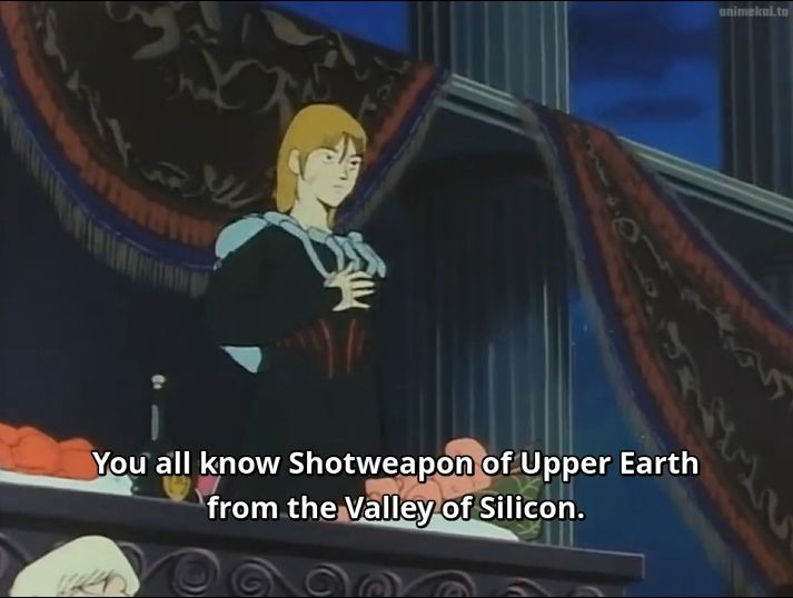 image of Shot Weapon (real name) from Aura Battler Dunbine. Text over image is dub dialogue and says "You all know Shotweapon of Upper Earth from the Valley of Silicon"