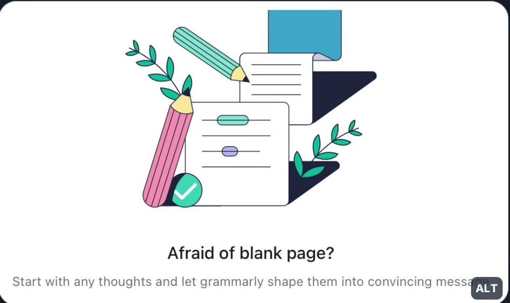 A screenshot of the original screenshot that has blue sky’s “alt” overlay turning the text into “Start with any thoughts and let grammarly shape them into a convincing mess” instead of “message”