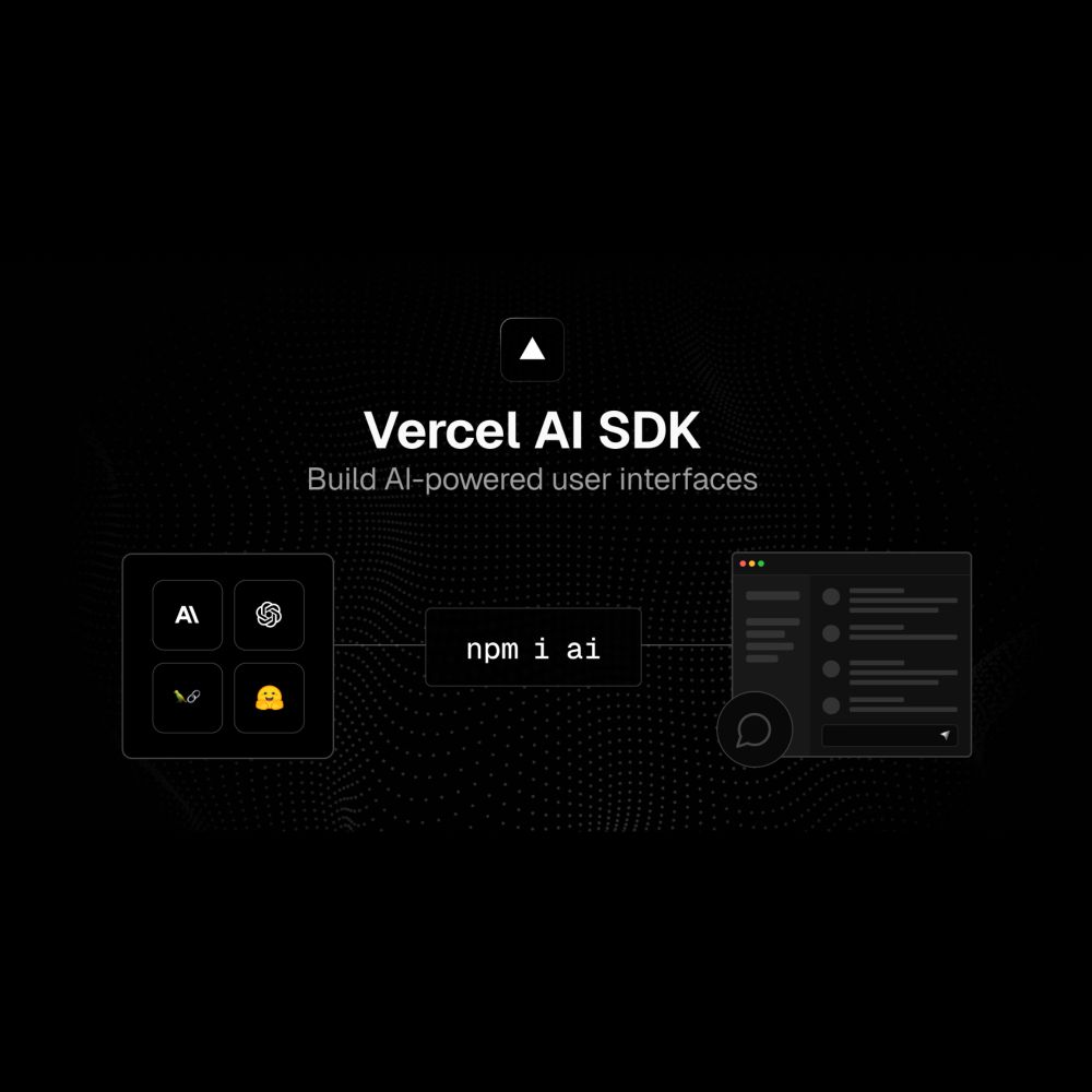 Introducing the Vercel AI SDK – Vercel