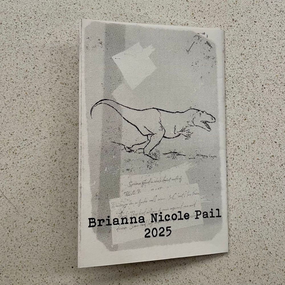 Back of seeing withdrawing of dinosaur and name, Brianna Nicole Pail 2025