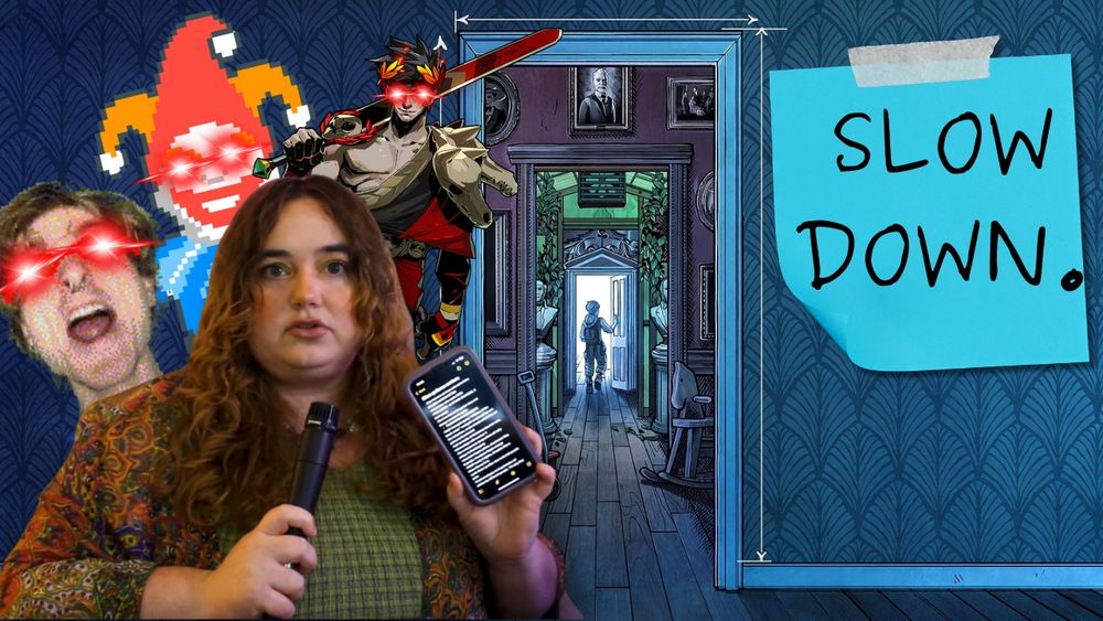 Screenshot of my latest video. nubby, jimbo, and zagreus appear behind me in the bottom left hand corner. I’m holding my phone full of notes against the cover of blue prince. On the left hand side on a blue sticky note it says, “slow down.”