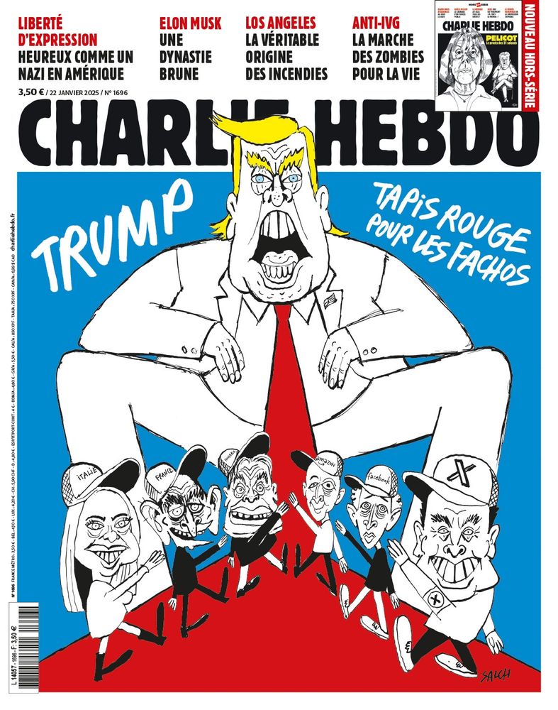 A satirical illustration from the cover of Charlie Hebdo. It features Donald Trump sitting prominently in a suit, holding a red carpet beneath him, which extends towards caricatures of far-right figures representing countries like Italy, France, and others. The title reads: "Trump: Tapis Rouge pour les Fachos" (Trump: Red Carpet for the Fascists). The design uses bold colors—red, white, and blue—symbolizing a critical take on authoritarianism and far-right ideologies.