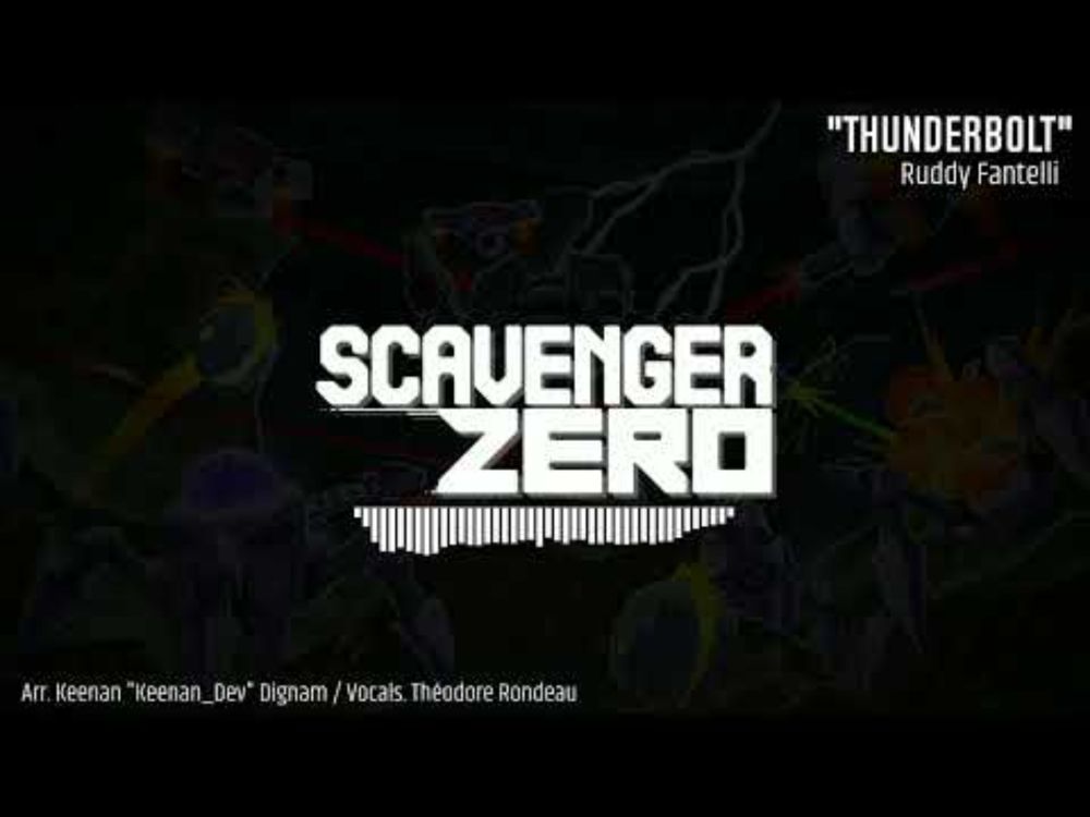 SCAVENGER ZERO OST - Thunderbolt (Vocal)