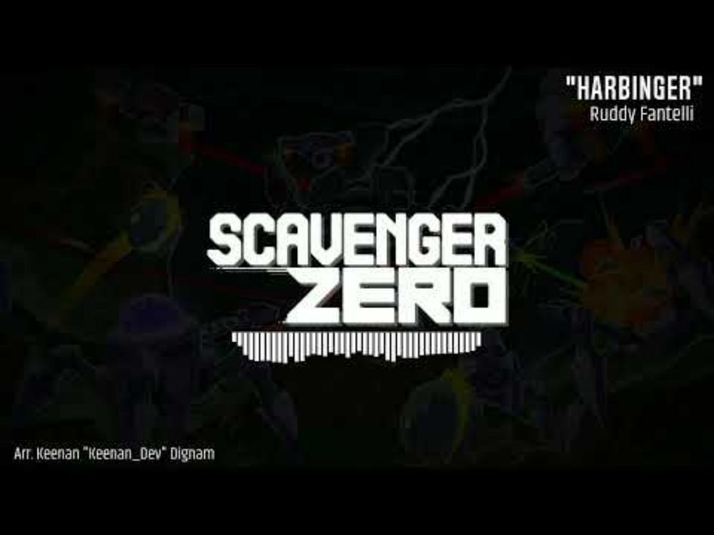 SCAVENGER ZERO OST - Harbinger