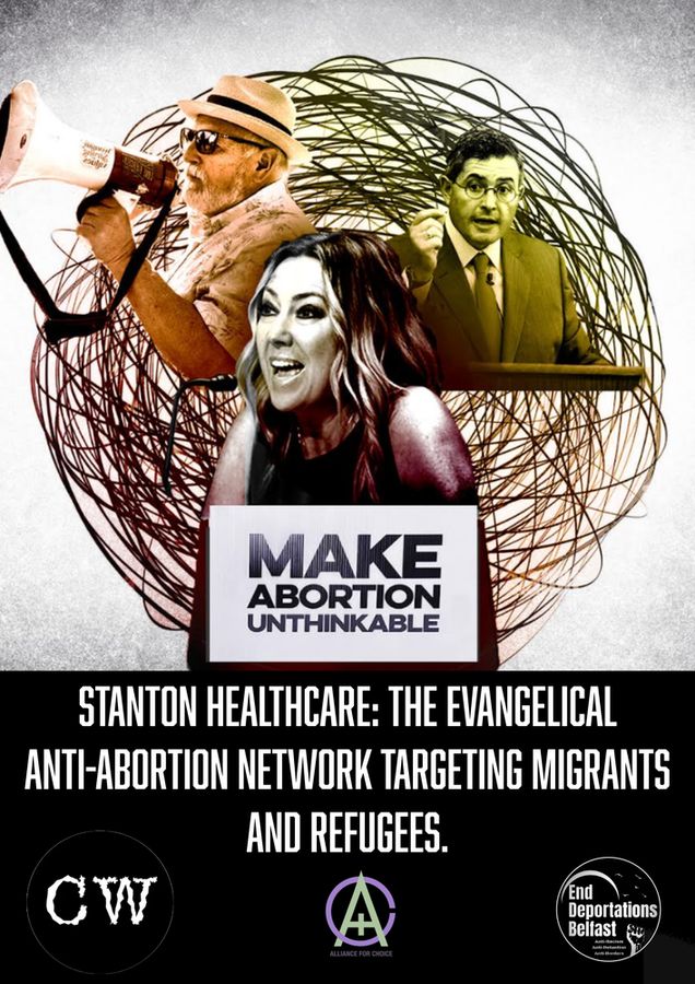 Stanton Healthcare: the evangelical anti-abortion network targeting migrants and refugees.