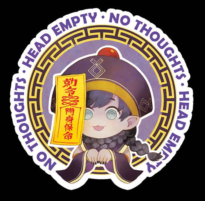 No Thoughts Head empty
Empty eyed jiang-shi girl with yellow talismans stuck to head.