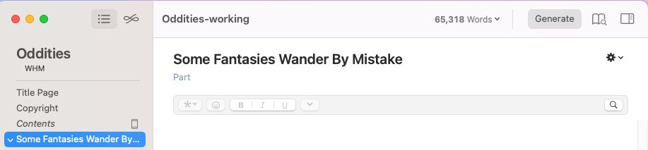 A screenshot of Vellum software showing the top part of the navigation including the file name of Oddities-working and a part/section titled Some Fantasies Wander By Mistake and a word counter that shows 65,318 words