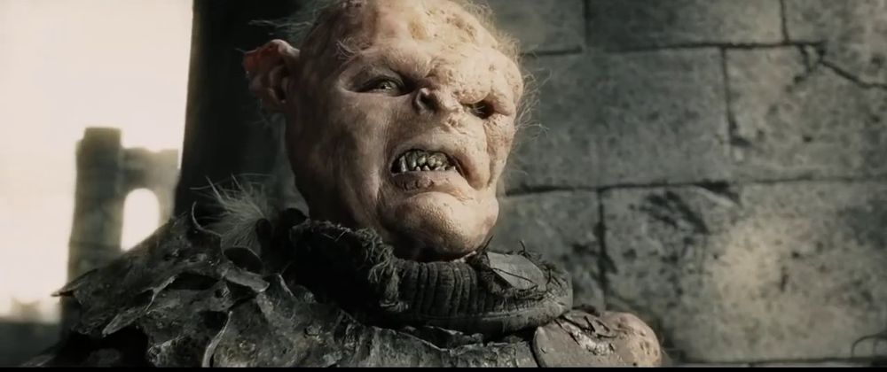 An orc from the lord of the rings trilogy. Famous for saying the line "The age of man is over, the time of the Orc has come".