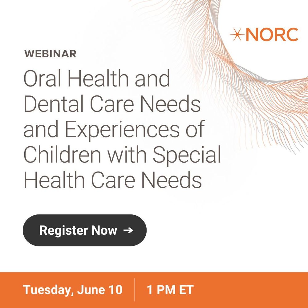 Promotional graphic for a NORC webinar titled 'Oral Health and Dental Care Experiences Among Children with Special Health Care Needs.' Details include the date and time of the event, Tuesday, June 10 at 1 PM ET, with a 'Register Now' button and a logo for the Lucile Packard Foundation