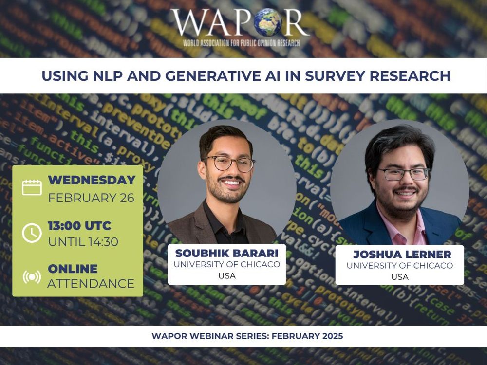 Promotional image for a WAPOR webinar titled 'Using NLP and Generative AI in Survey Research'. Features headshots of two speakers, Soubhik Barari from University of Chicago and Joshua Lerner from University of Chicago, with event details including the date as Wednesday, February 26, from 13:00 to 14:30 UTC, and noting online attendance.