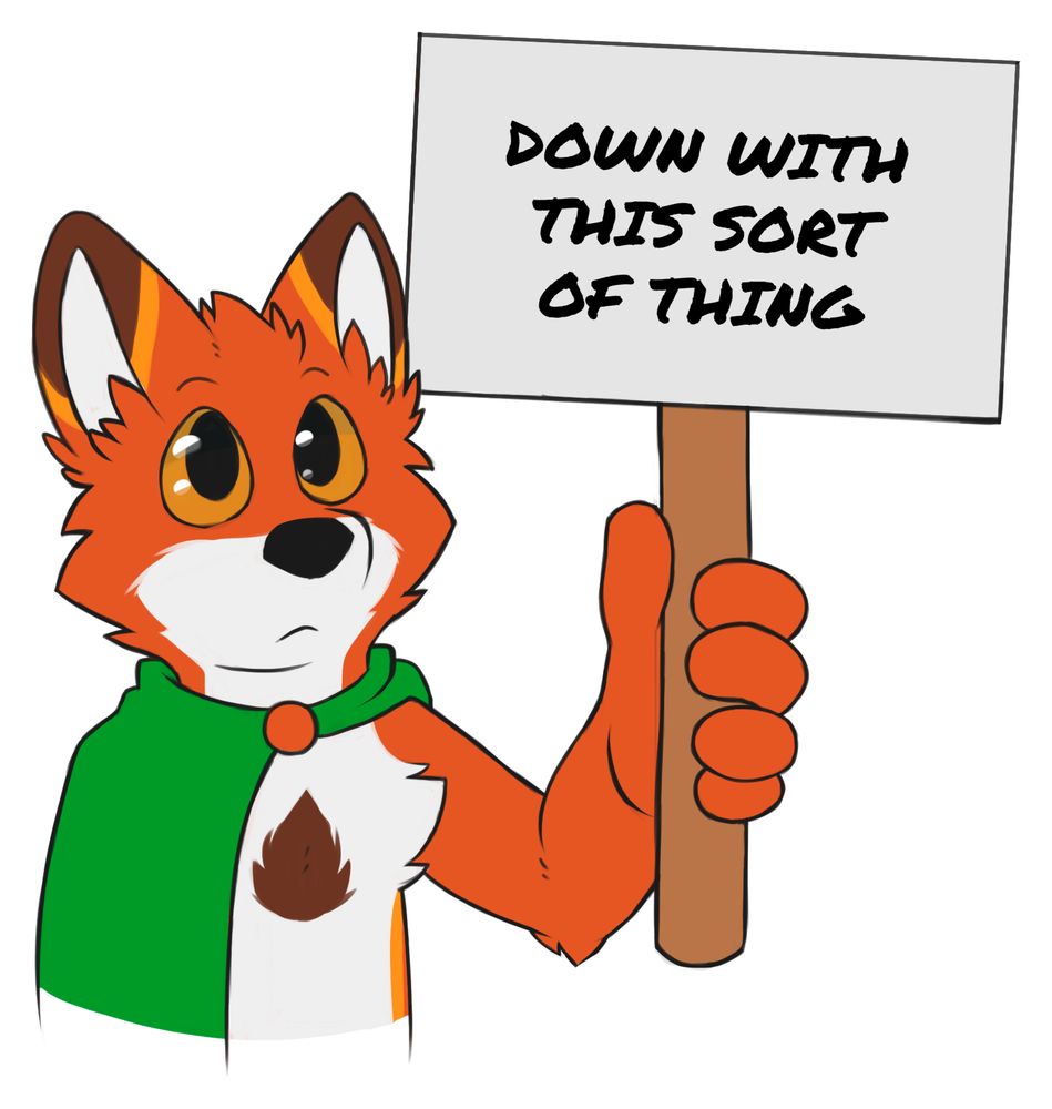 Down with this sort of thing 