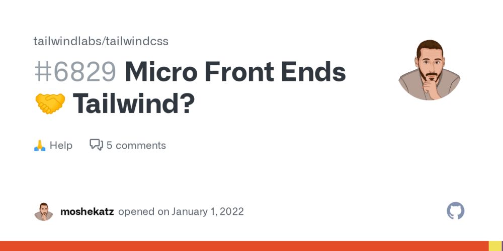 Micro Front Ends 🤝 Tailwind? · tailwindlabs/tailwindcss · Discussion #6829