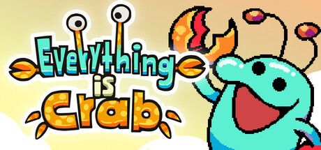 Everything is Crab capsule