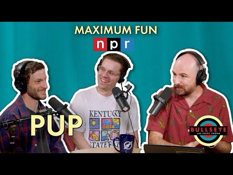 PUP brings nice towels on tour & keeps the pit chill - Bullseye with Jesse Thorn