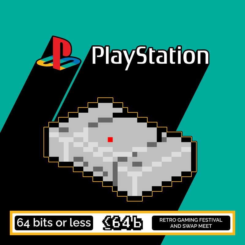 Graphic featuring the PlayStation logo above a pixel-art icon of the PlayStation console on a teal background with a black drop shadow. Text at the bottom reads 64 Bits or Less Retro Gaming Festival and Swap Meet.
