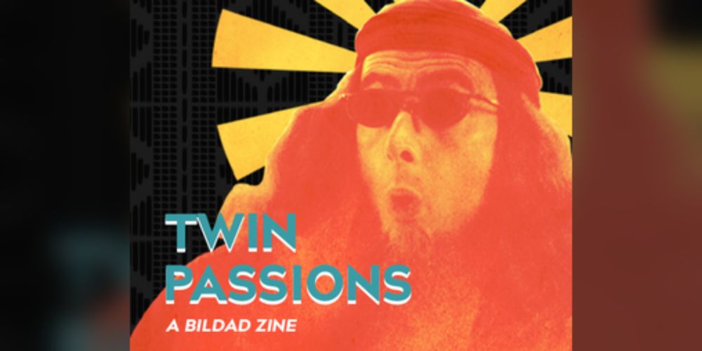 Twin Passions: A Bildad Zine by bildadzine