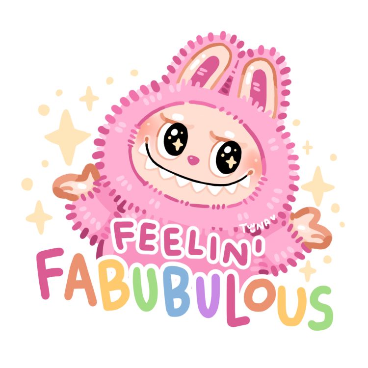 A cartoon of a pink labubu with rainbow text reading “feelin’ fabubulous”