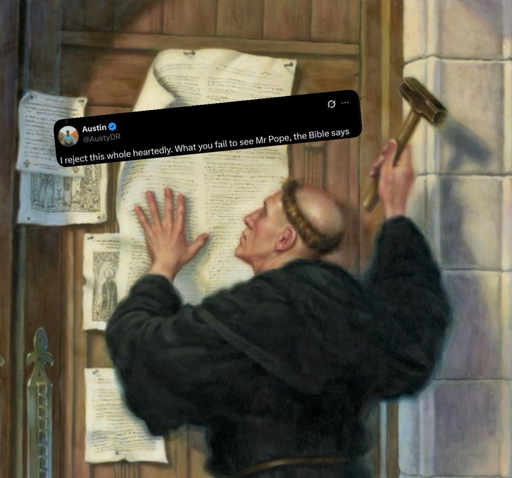 Image of Martin Luther nailing his theses to the church door with a screen cap of a tweet pasted over the theses. 