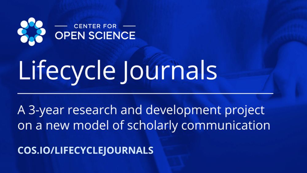 Lifecycle Journals | Center for Open Science