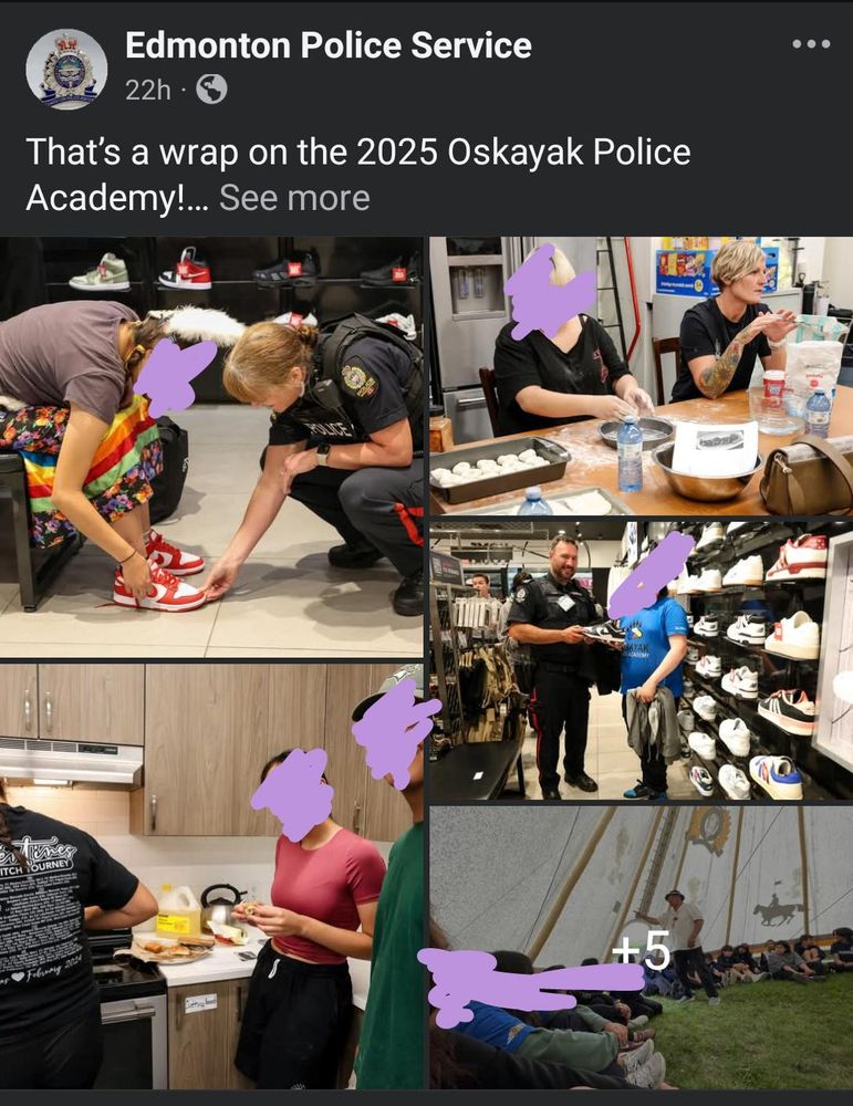 A social media post from the Edmonton Police Service. Text reads, "That's a wrap on the 2025 Oskayak Police Academy!..." Five pictures depict a person in a ribbon skirt trying on shows with a cop, two photos of cops learning cooking, a bearded cop in a shoe store (with a person in a native t-shirt), and a bunch of cops in a Teepee.