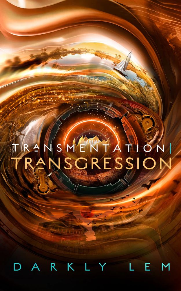 Cover art for Transmentation | Transgression, book 2 of the Formation Saga and sequel to Transmentation | Transience, coming soon from Blackstone Publications!