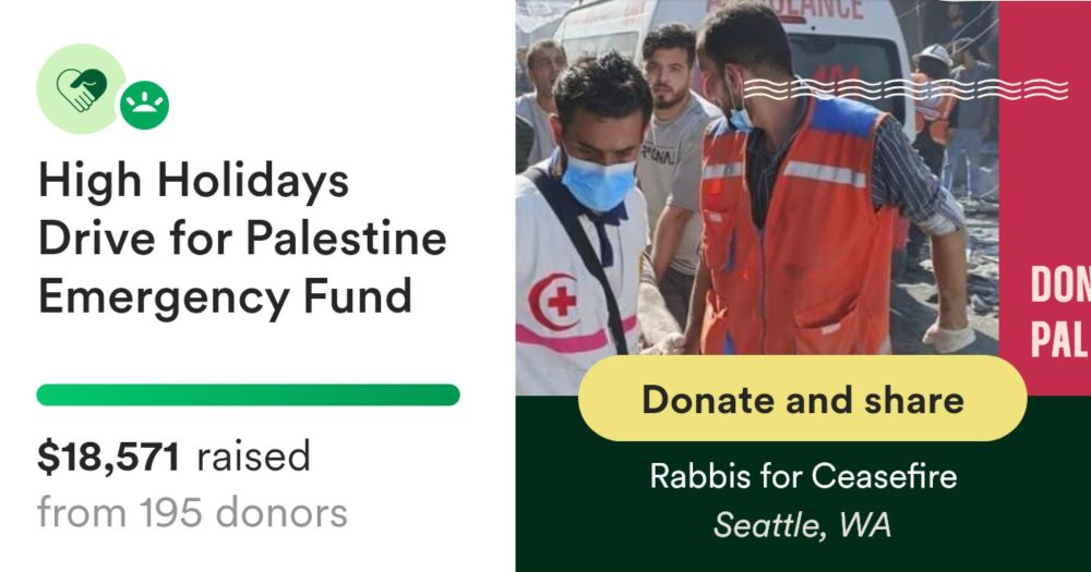 Donate to High Holidays Drive for Palestine Emergency Fund, organized by Rabbis for Ceasefire