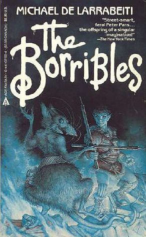 Book cover. The Borribles by Michael de Larrabeiti (Borribles #1 / 1976) Shows a rag, armed with a pointed stick fencing with a little person also armed.
