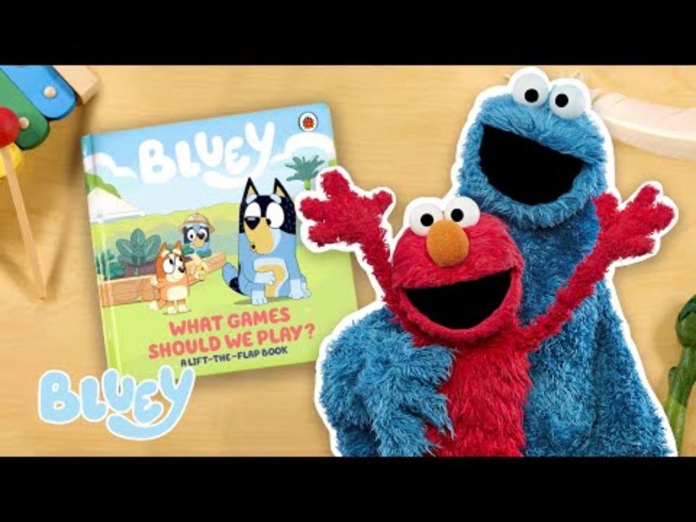Bluey: What Games Should We Play? Read by Cookie Monster and Elmo @SesameStreet | Bluey Book Reads
