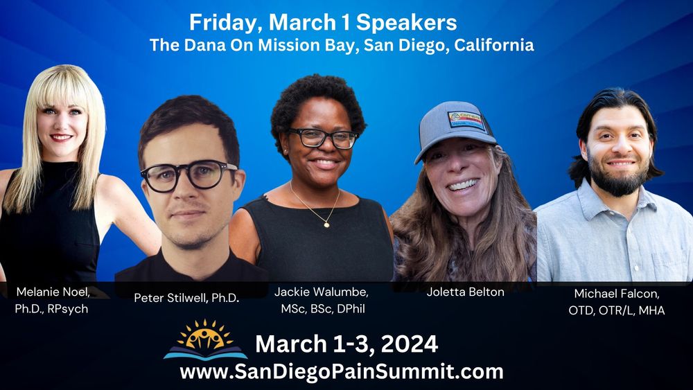 Images contain photos of men and women, looking at camera, smiling. Underneath each photo is their name. Other text on the image reads: Friday March 1 Speakers. March 1-3, 2024. www.SanDiegoPainSummit.com."